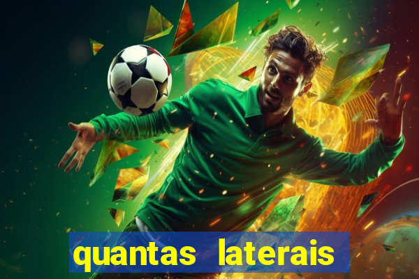 quantas laterais sai em um jogo